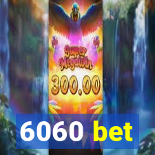 6060 bet